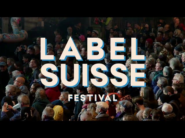 Label Suisse Festival