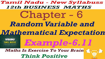 TN-New Syllabus- 12th Business Maths |Chapter-6 |Example-6.11