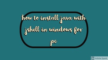 how to install java and jshell in windows