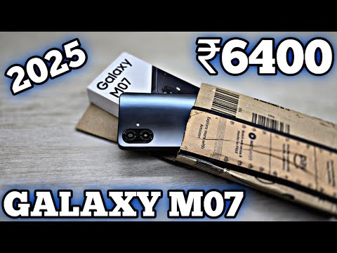 Galaxy M07 Unboxing - New ₹6400 Budget King ?