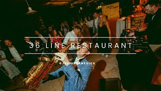 Restaurant 36 line with DjUvisJDanevics live show