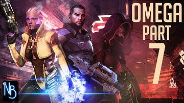 Mass Effect 3 Omega Walkthrough Part 7 No Commentary