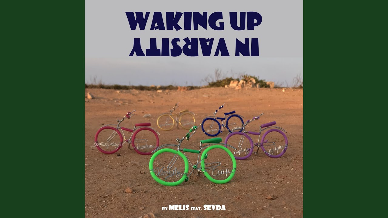 Waking up in Varsity (feat. Sevda B)