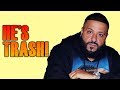 DJ Khaled is TRASH!