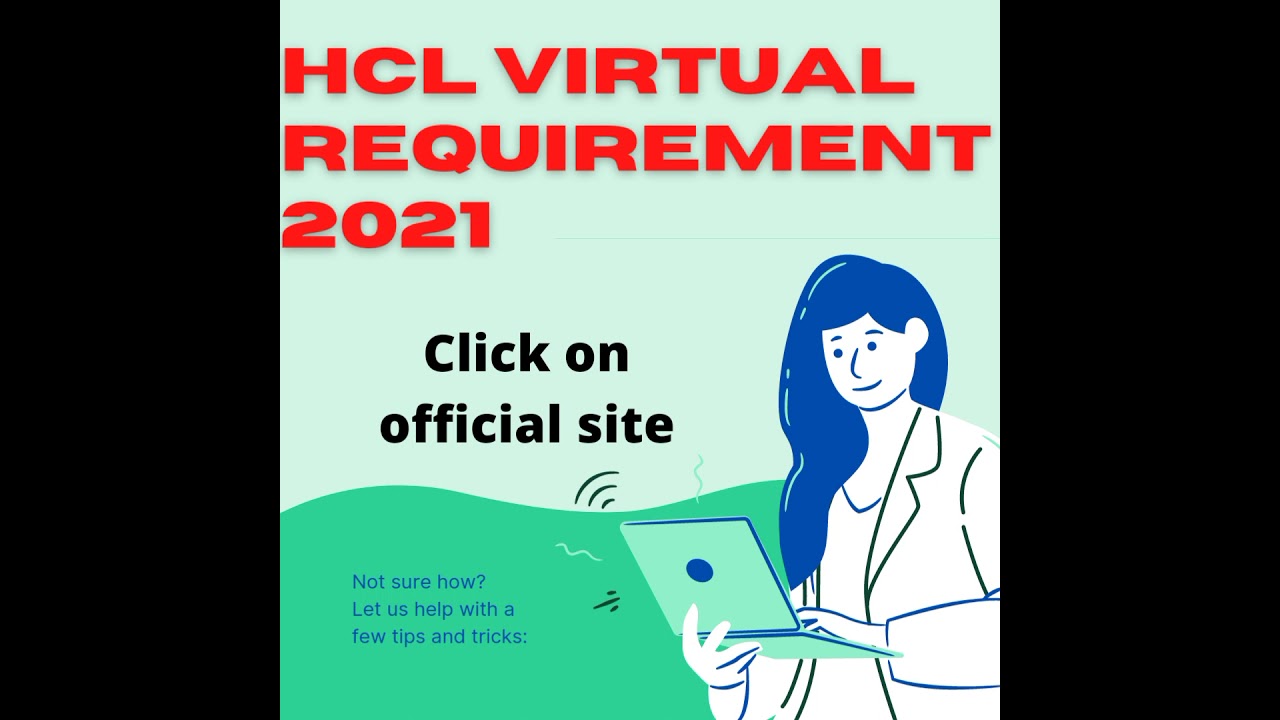 HCL Virtual Requirements 2021| Private Job 2021 | IT Jobs | 