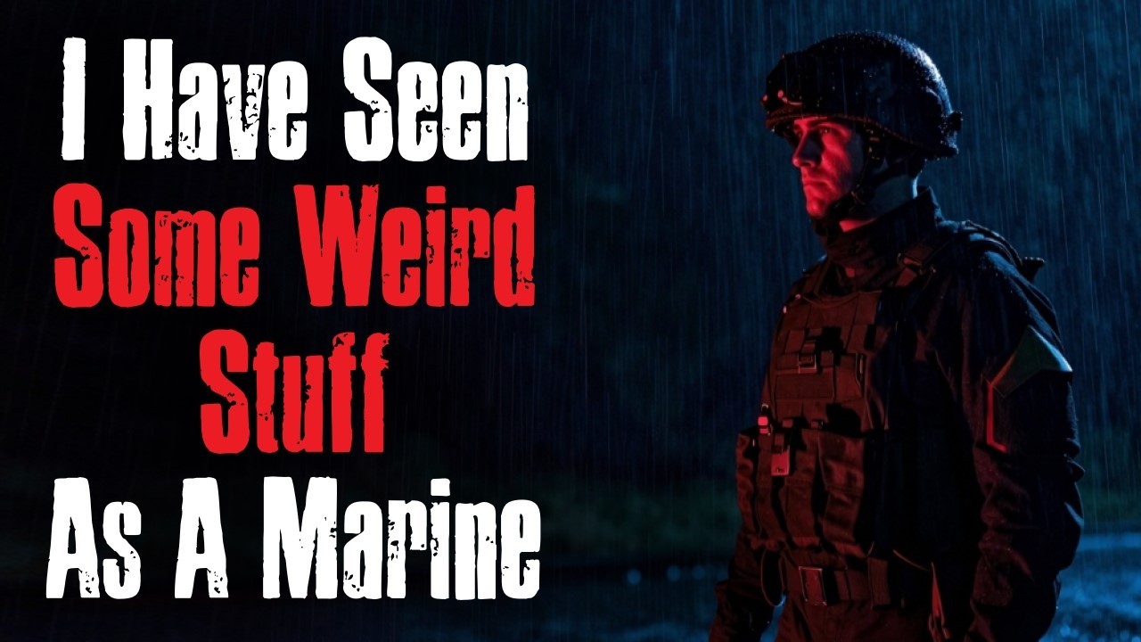 As a Marine, I too have seen weird sh*t in the Marine Corps