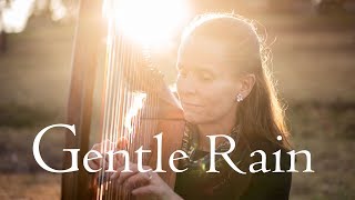 Gentle Rain - Anne Crosby Gaudet (Harp)