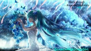 「Nightcore」☆ Dark enough