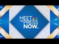 Meet the Press NOW – Nov. 3