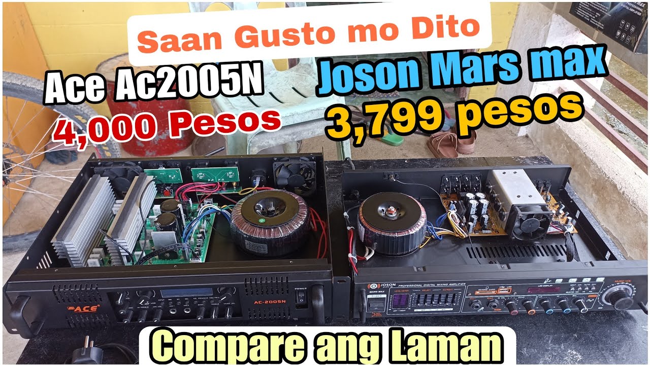 Joson Mars Max Vs. Ace Ac2005N Compare Natin Ang laman