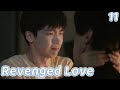 BL Revenged LoveщАЖчИ EP11 You Are Mine ЁЯШнI Am Yours ЁЯШНЁЯТеЁЯТЮ ENG SUB 5 BL Revenged LoveщАЖчИ EP11 You Are Mine ЁЯШнI Am Yours ЁЯШНЁЯТеЁЯТЮ ENG SUB 5