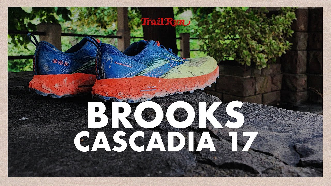 Brooks Cascadia 17. Introducción