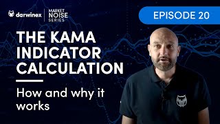 The KAMA Indicator Calculation | How and why it works | Kaufman Adaptive Moving Average