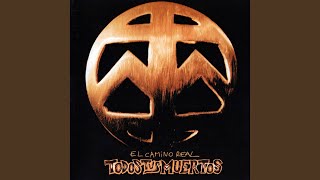 Video thumbnail of "Todos Tus Muertos - Los Envidiosos"