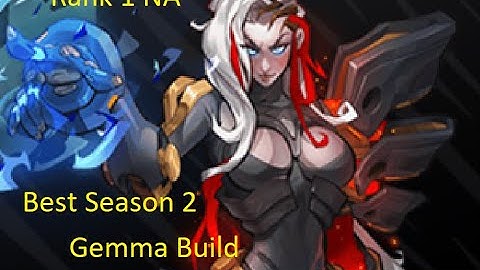 Rank 1 NA Gemma Best Season 2 Build