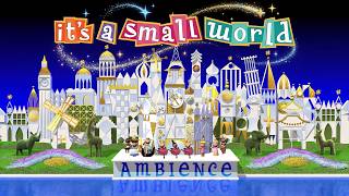 Day in the life it’s a small world, | Animation | Disneyland Magic