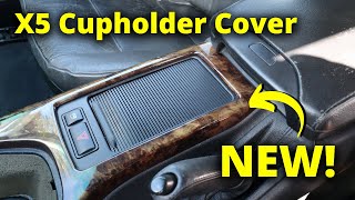How to: E53 X5 Cupholder Cover Replacement Install How to: E53 X5 Cupholder Cover Replacement Install