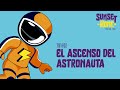 Capture de la vidéo T01:E02 - El Ascenso Del Astronauta 🚀 - Sunset Home Festival