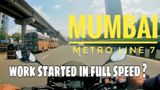 Mumbai Metro Line 7 - Work started at full speed ?