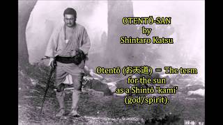 'Otento-san' by Shintaro Katsu (Zatoichi) With Lyrics