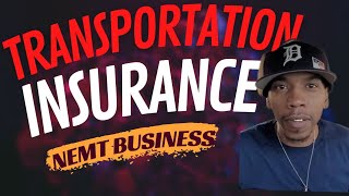 HOW TO FIND INSURANCE FOR YOUR TRANSPORTATION BUSINESS