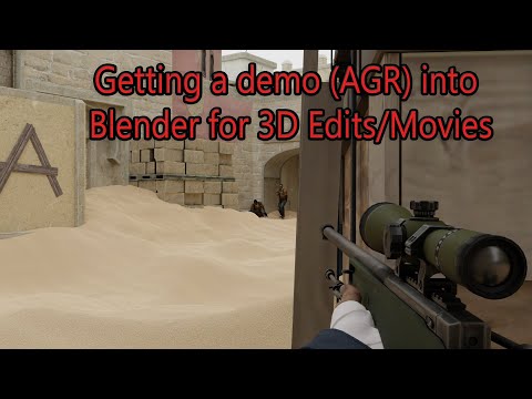 Tutorial on Importing A CSGO Demo (AGR) into Blender for 3D Movies