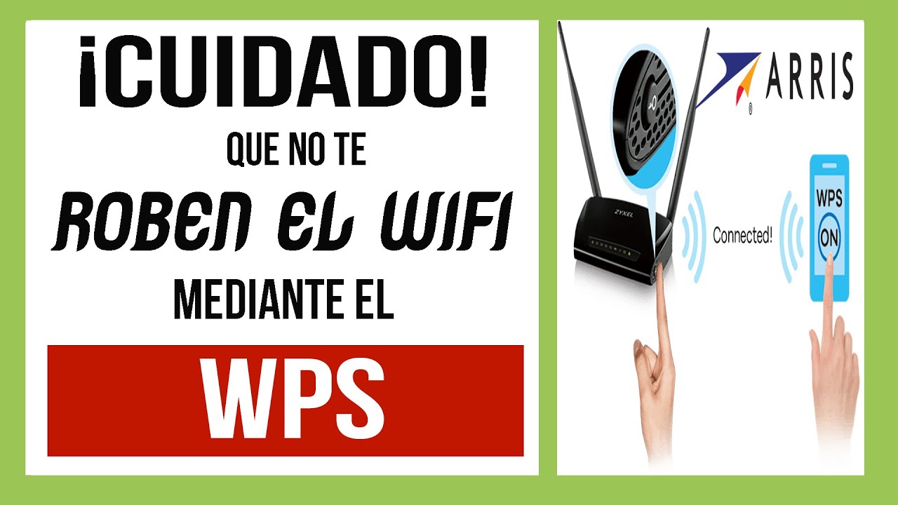 Como Desactivar El Wps De Mi Router Arris 😨〖Evita El Robo De Tu Wifi〗 Activar Botton Wps『2020 -2021』