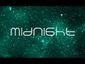 Midnight [Teaser One]
