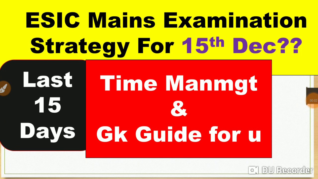 ESIC Mains Last 15 Days/ How to prepr GK/Best Opportunity/