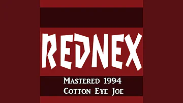Cotton Eye Joe (Mastered 1994)