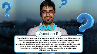 Episode 27 - CAT Question 11 Solution