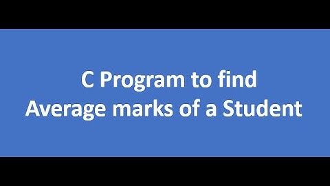 C program to find Average Marks of a Student