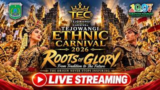 LIVE! Karnaval Tejowangi Ethnic Carnival 2026 – Roots of Glory