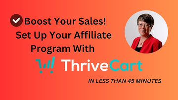 How To Set Up An Affiliate Program For Your Business Using ThriveCart