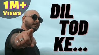 Video thumbnail of "Tum de rahi ho dil me kisi aur ko jagah | Dil tod ke hasti ho mera | Kya hai kasoor mera | B Praak"