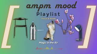 [No Ads] You finally found the magic flow state. | ampm mood screenshot 1