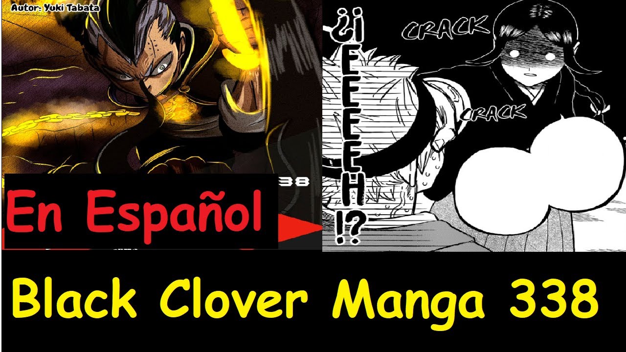 Black Clover Manga 338 En Español - YouTube