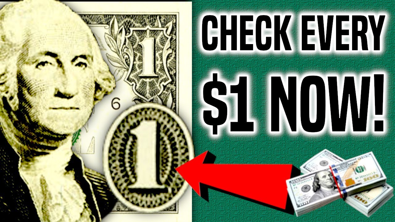 1 Bills worth A LOT More than 1 Dollar YouTube