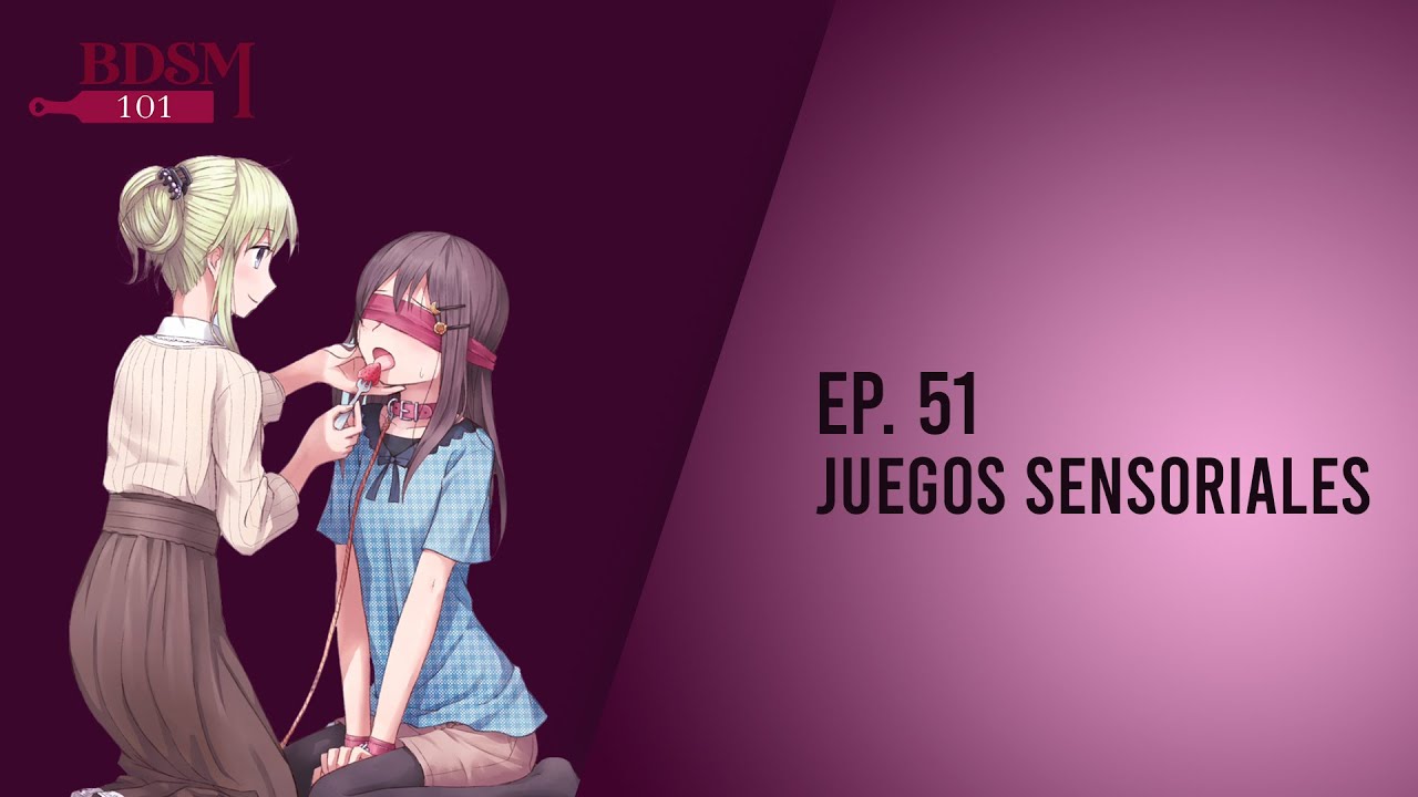 Ep  51 Juegos sensoriales