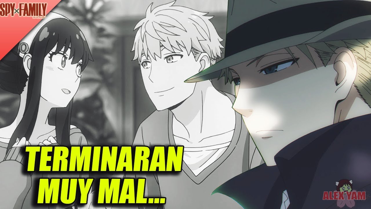 La RELACION de Loid y Yor TERMINARA MAL y TE EXPLICO PORQUE | Spy x Family