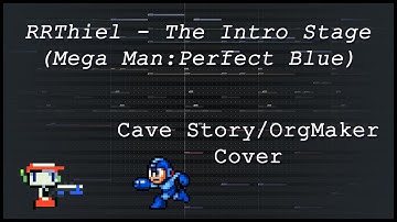 [ORGMaker] The Intro Stage - Mega Man Perfect Blue