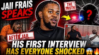 Jaii Frais Speaks After Jail… His FIRST Interview Has Everyone Shocked 😳🔥