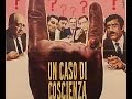 Un Caso di Coscienza - Film Completo by Film&Clips