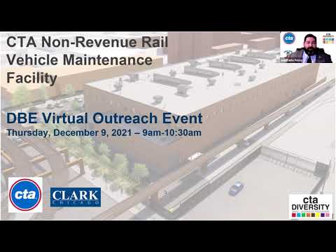 CTA 63rd Street Non-Revenue Rail Vehicle Maintenance Facility DBE VIRTUAL OUTREACH EVENT