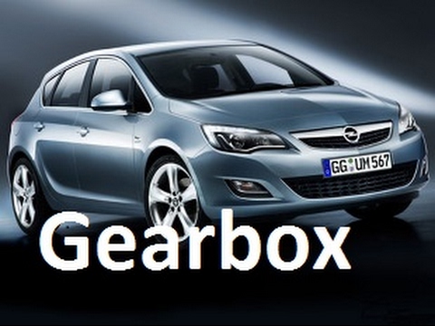 Gearboxes Used On Opel/Vauxhall Astra J 2009-2015