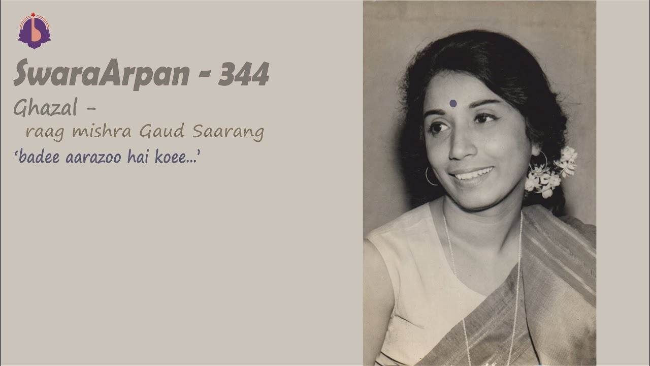 Dr. Prabha Atre || SwaraArpan – 334 || Ghazal – ‘badee aarazoo hai koee...’