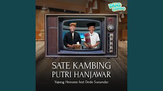 Sate Kambing Putri Hanjawar