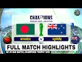 NEWZEALAND vs BANGLADESH - NEW vs BAN Match, Champions Trophy 2025 Highlights