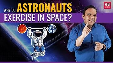 Why Do Astronauts Exercise in Space? 💪🚀