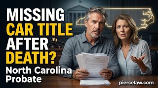 What if the original vehicle title is missing after a death? | NC